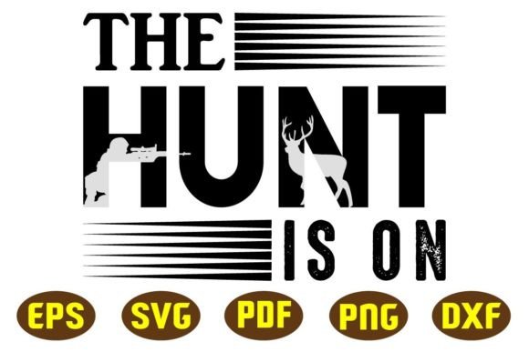 Download The Hunt is on Svg Designs - Svg design Collection